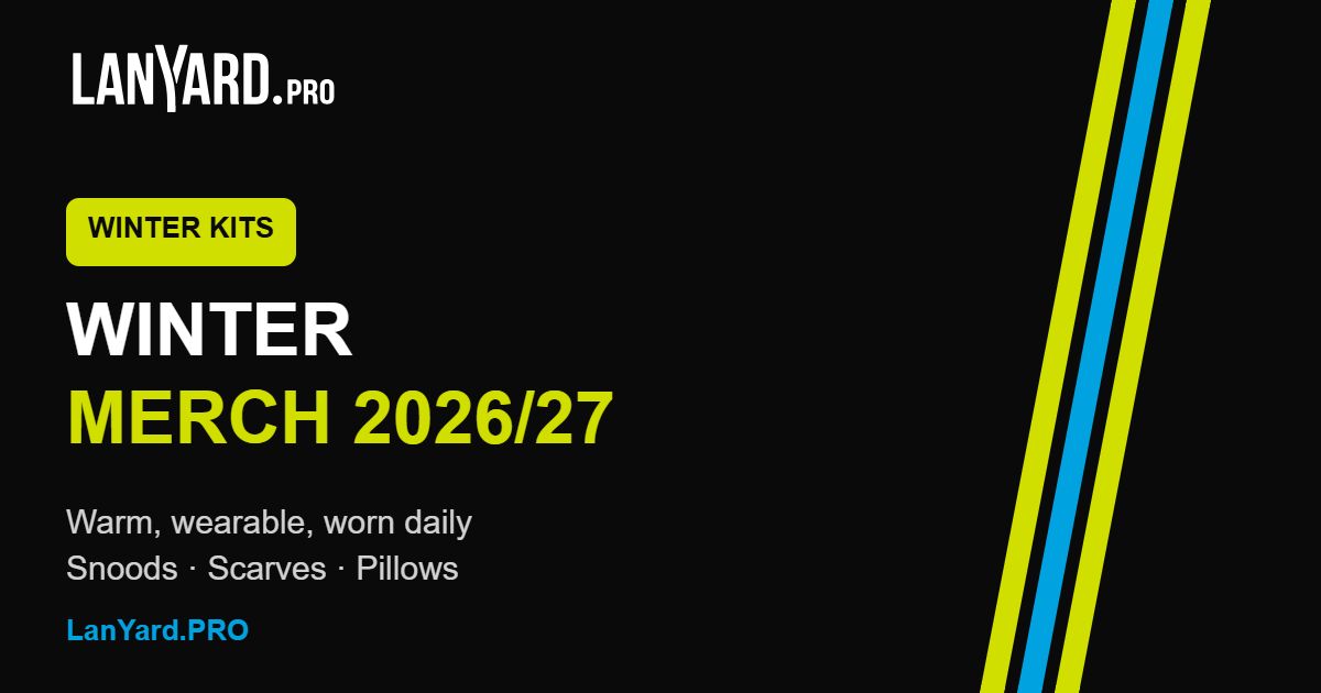 Winter merch 2026/27 kits: custom snoods, scarves and pillows by LanYard.PRO